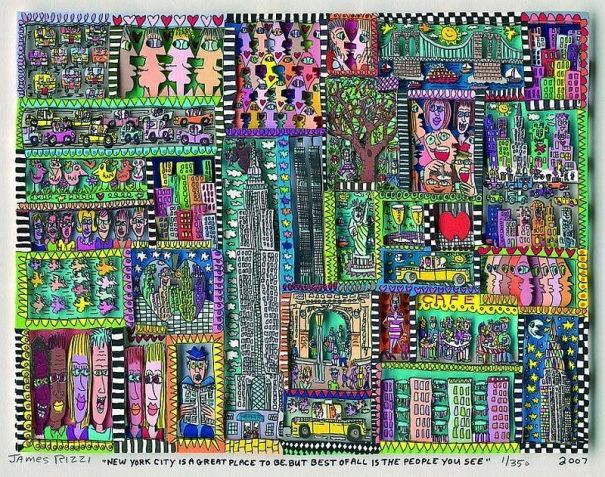 James Rizzi "New York City is a great place to be, but best of all ..."