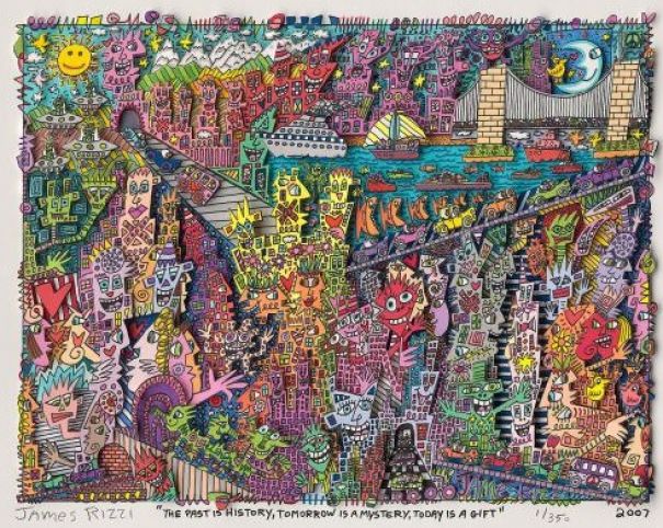 James Rizzi "The Past is History, Tomorrow is a Mystery, ..."