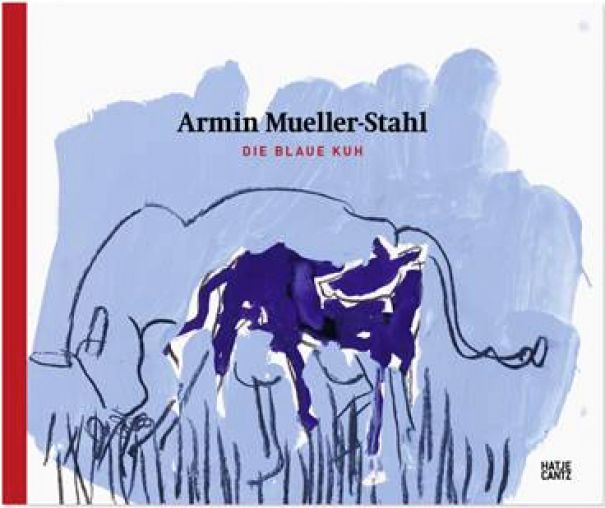 Armin Mueller-Stahl "Die Blaue Kuh – Sonderedition mit Buch"