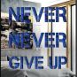 Devin Miles "Never never give up"