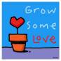 Ed Heck "Grow Some Love"