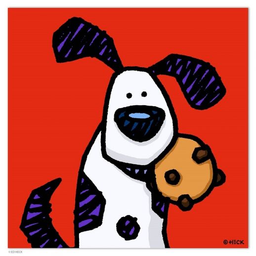 Ed Heck "If You Give A Dog A Cookie"