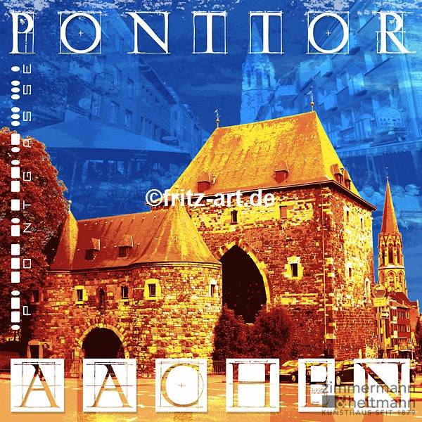 Fritz Art "Aachen Ponttor"