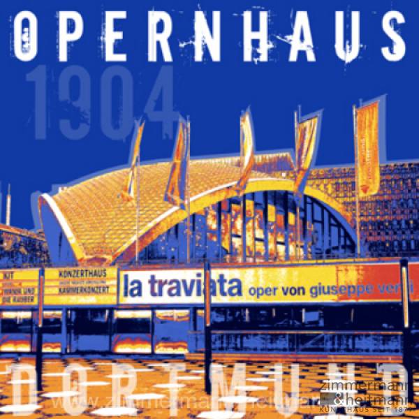 Fritz Art "Dortmund Opernhaus"