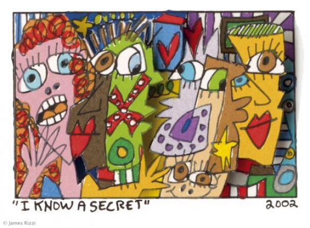 James Rizzi "I Know A Secret"
