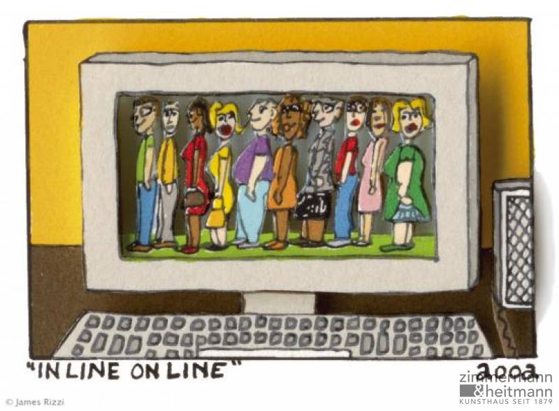 James Rizzi "In Line Online"