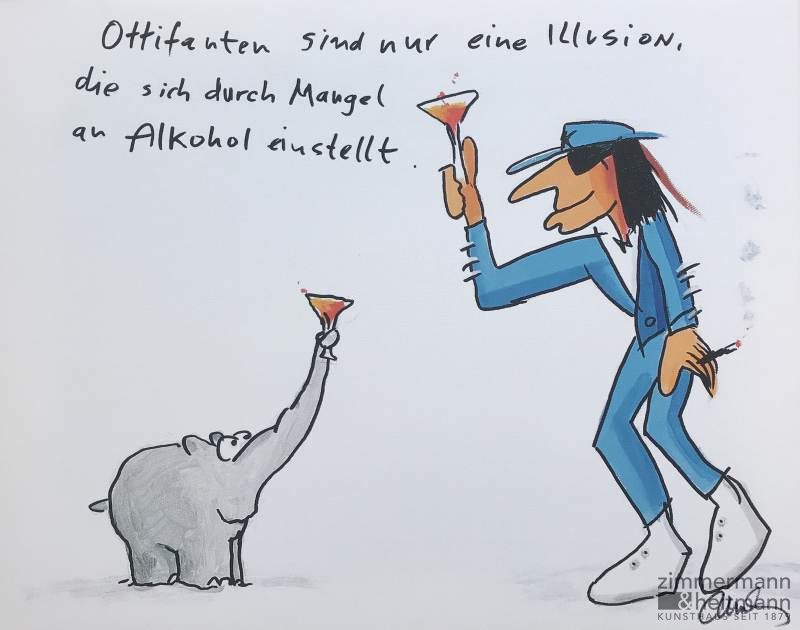Otto Waalkes "Ottifanten sind nur eine Illusion I, die sich durch Mangel an Alkohol einstellt"