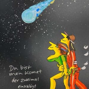 Du bist mein Komet der zweimal einschlägt – Bild 1