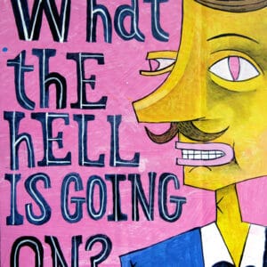 What The Hell Is Going On? – Bild 1