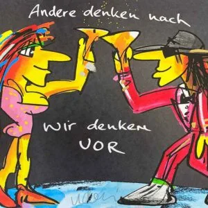 Andere denken nach wir denken vor